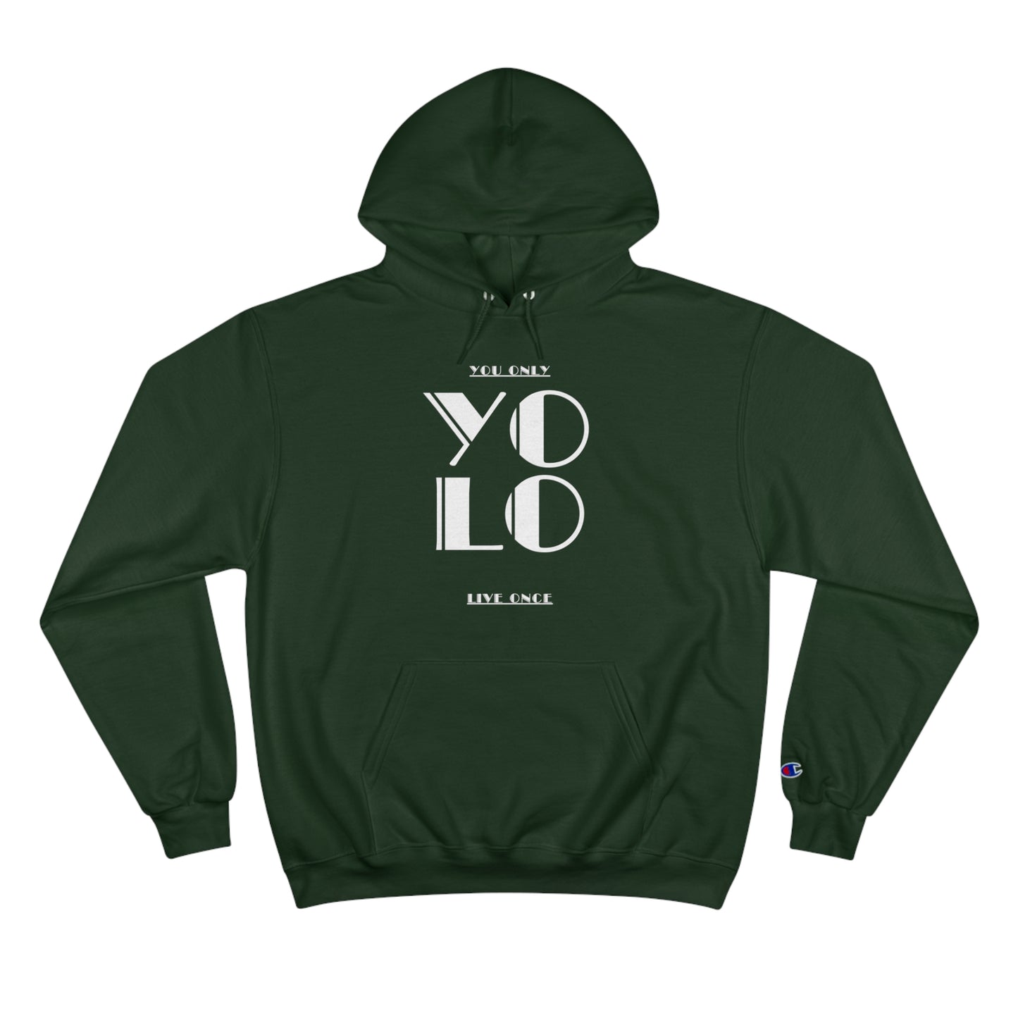 YOLO Champion Hoodie