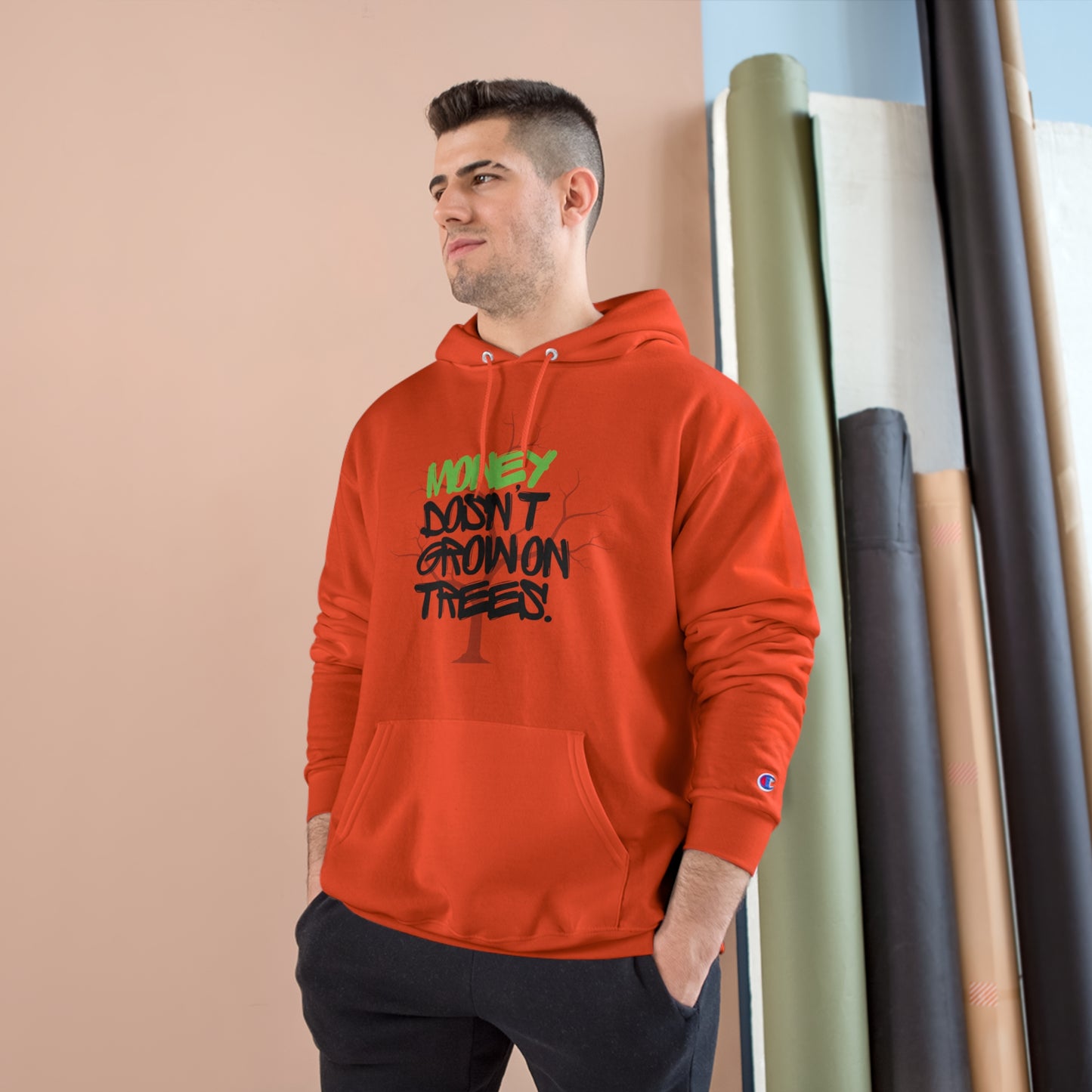 Money Dosn't Grow On Trees Champion Hoodie